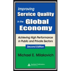 Improving Service Quality in the Global Economy Improving Service Quality in the Global Economy