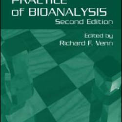 Principles and Practice of Bioanalysis