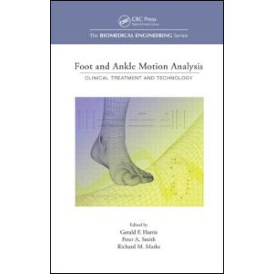 Foot and Ankle Motion Analysis Foot and Ankle Motion Analysis
