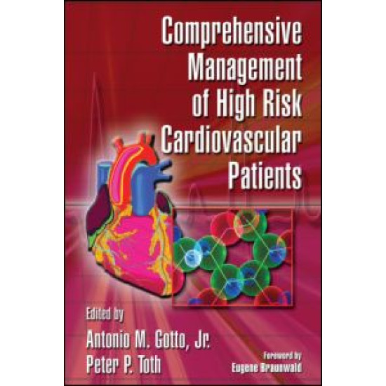Comprehensive Management of High Risk Cardiovascular Patients Comprehensive Management of High Risk Cardiovascular Patients