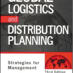 Global Logistics And Distribution Planning Global Logistics And Distribution Planning