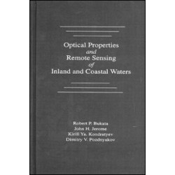 Optical Properties and Remote Sensing of Inland and Coastal Waters Optical Properties and Remote Sensing of Inland and Coastal Waters