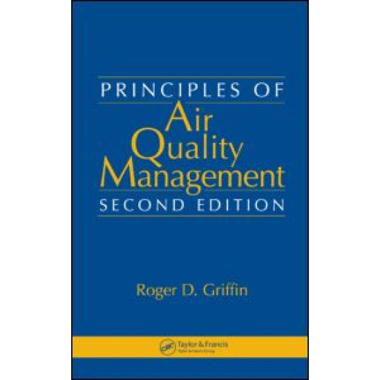 Principles of Air Quality Management Principles of Air Quality Management