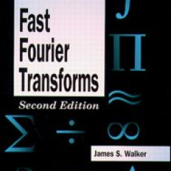 Fast Fourier Transforms Fast Fourier Transforms