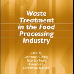 Waste Treatment in the Food Processing Industry Waste Treatment in the Food Processing Industry