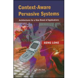 Context-Aware Pervasive Systems Context-Aware Pervasive Systems