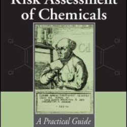 Toxicological Risk Assessment of Chemicals Toxicological Risk Assessment of Chemicals