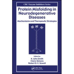 Protein Misfolding in Neurodegenerative Diseases