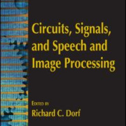 Circuits, Signals, and Speech and Image Processing Circuits, Signals, and Speech and Image Processing