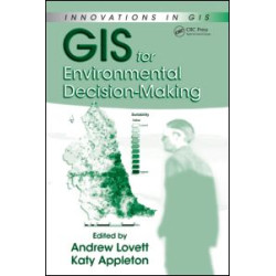 GIS for Environmental Decision-Making