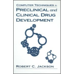 Computer Techniques in Preclinical and Clinical Drug Development Computer Techniques in Preclinical and Clinical Drug Development
