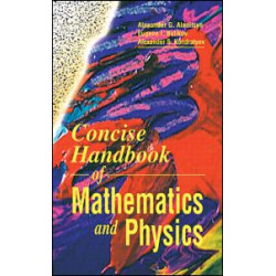 Concise Handbook of Mathematics and Physics