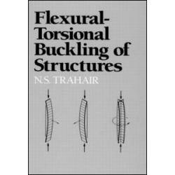 Flexural-Torsional Buckling of Structures Flexural-Torsional Buckling of Structures