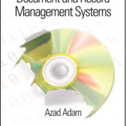 Implementing Electronic Document and Record Management Systems