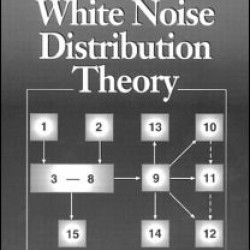 White Noise Distribution Theory White Noise Distribution Theory