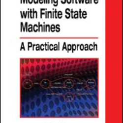 Modeling Software with Finite State Machines Modeling Software with Finite State Machines