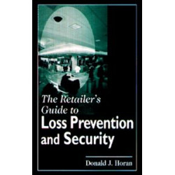 The Retailer's Guide to Loss Prevention and Security