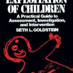 The Sexual Exploitation of Children The Sexual Exploitation of Children