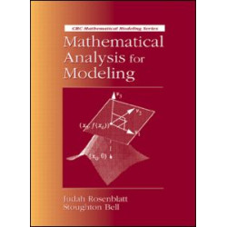 Mathematical Analysis for Modeling Mathematical Analysis for Modeling