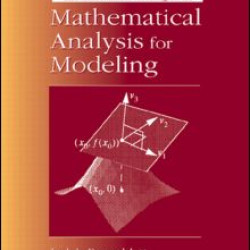 Mathematical Analysis for Modeling Mathematical Analysis for Modeling