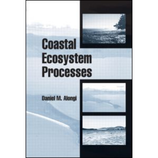 Coastal Ecosystem Processes Coastal Ecosystem Processes