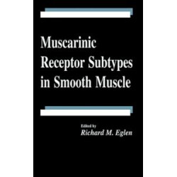 Muscarinic Receptor Subtypes in Smooth Muscle Muscarinic Receptor Subtypes in Smooth Muscle