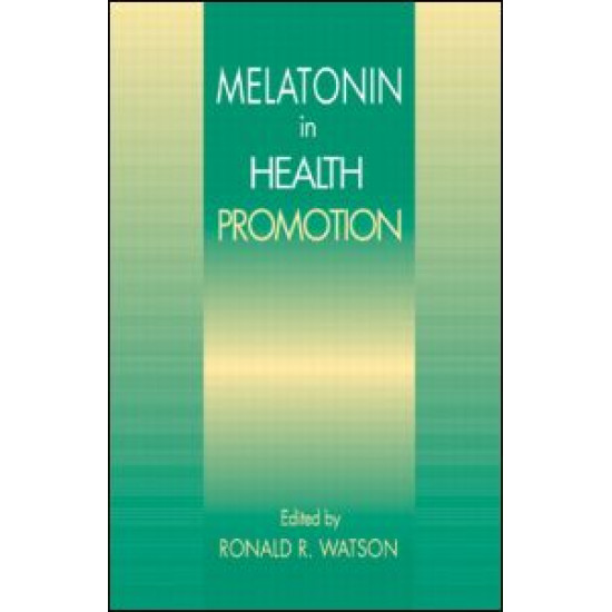 Melatonin in the Promotion of Health Melatonin in the Promotion of Health