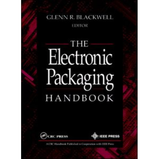 The Electronic Packaging Handbook