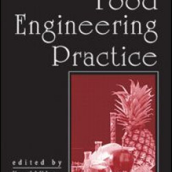 Handbook of Food Engineering Practice Handbook of Food Engineering Practice