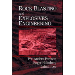 Rock Blasting and Explosives Engineering