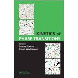 Kinetics of Phase Transitions Kinetics of Phase Transitions