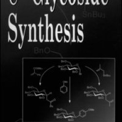 C-Glycoside Synthesis C-Glycoside Synthesis