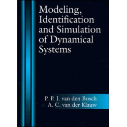 Modeling, Identification and Simulation of Dynamical Systems Modeling, Identification and Simulation of Dynamical Systems
