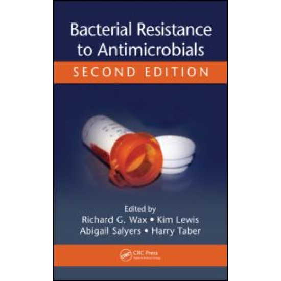 Bacterial Resistance to Antimicrobials Bacterial Resistance to Antimicrobials