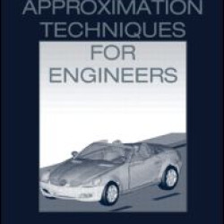 Approximation Techniques for Engineers