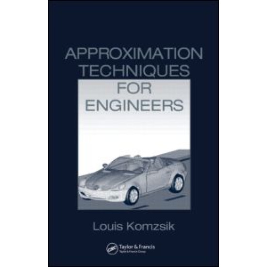 Approximation Techniques for Engineers Approximation Techniques for Engineers