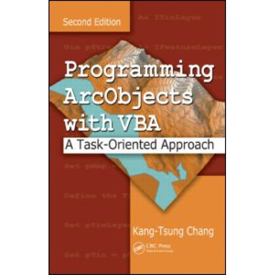 Programming ArcObjects with VBA Programming ArcObjects with VBA
