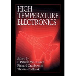 High Temperature Electronics High Temperature Electronics