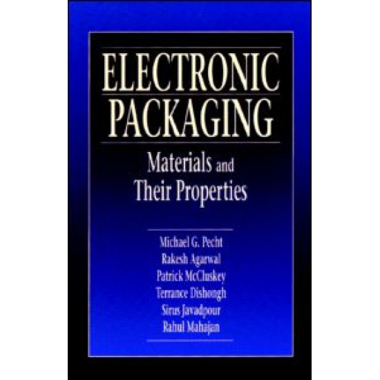 Electronic Packaging Materials and Their Properties