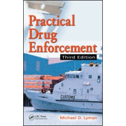 Practical Drug Enforcement Practical Drug Enforcement