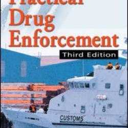 Practical Drug Enforcement Practical Drug Enforcement