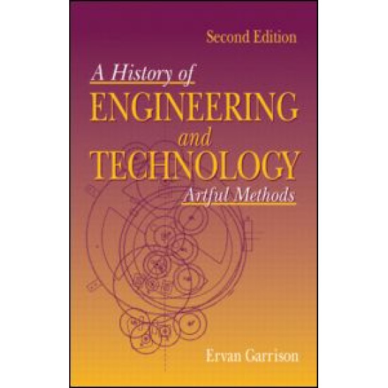 History of Engineering and Technology History of Engineering and Technology