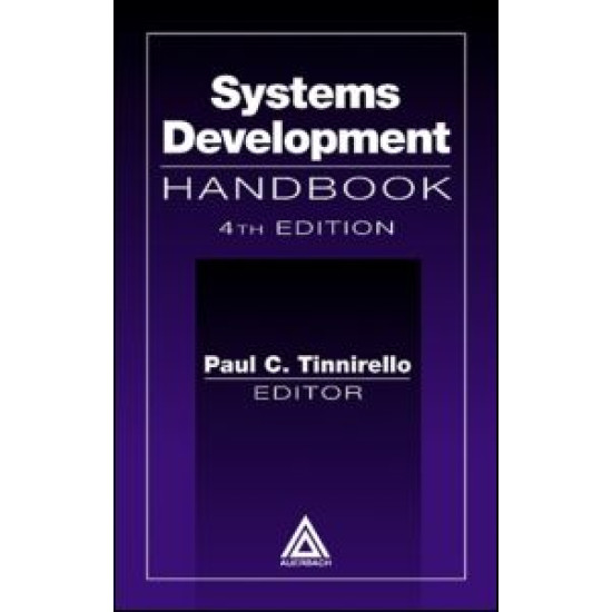 Systems Development Handbook, Fourth Edition Systems Development Handbook, Fourth Edition