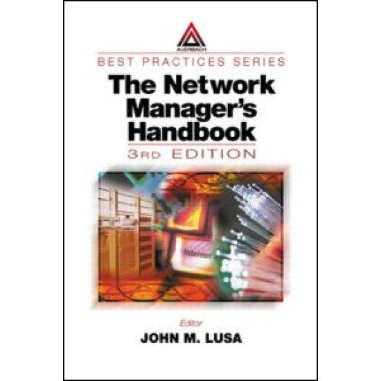 The Network Manager's Handbook, Third Edition