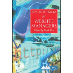 Tips and Tricks for Web Site Managers