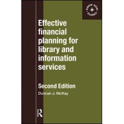 Effective Financial Planning for Library and Information Services