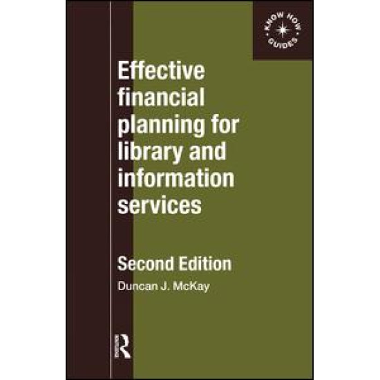 Effective Financial Planning for Library and Information Services