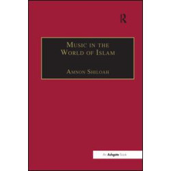 Music in the World of Islam Music in the World of Islam