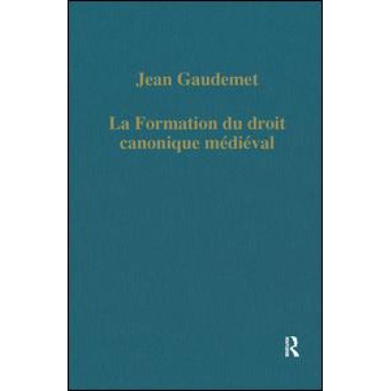 La formation du droit canonique médiéval