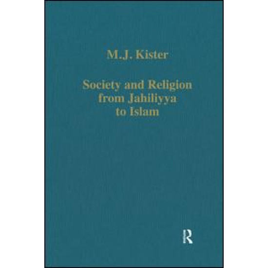 Society and Religion from Jahiliyya to Islam